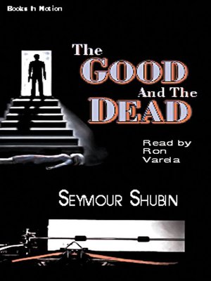 cover image of The Good and the Dead